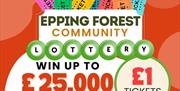 Epping Forest District Council Community Lottery. Jackpot prize £25,000. Tickets £1 each.