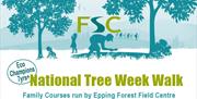 Epping Forest Field Centre National Tree Week Walk in Epping Forest