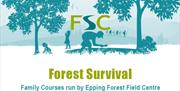 Learn how to survive in the forest at the Epping Forest Field Centre