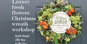 Puffers Green Studio present a Luxury fresh flowers Christmas wreath workshop