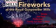 Royal Gunpowder Mills Fireworks display and activities for all the family