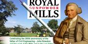 The Royal Gunpowder Mills at Waltham Abbey, celebrating John Smeaton's 300th anniversary