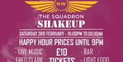 The Squadron Shake Up Party with live music, bar and food. £10 Sat 3rd Feb 2024