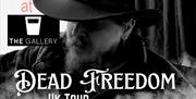 The Gallery presents Dead Freedom