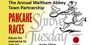 Waltham Abbey Town Partnership presents the annual Pancake Races on Shrove Tuesday 2023