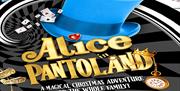 Academy Performing Arts present Alice in Pantoland at Zinc Arts, Ongar.