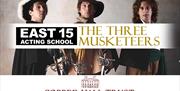 East 15 Acting School present The Three Musketeers at Copped Hall