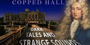 Dark Tales & Strange Sounds at Copped Hall event.