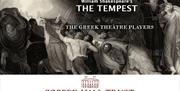 The Greek Players perform William Shakespeare's The Tempest at Copped Hall.