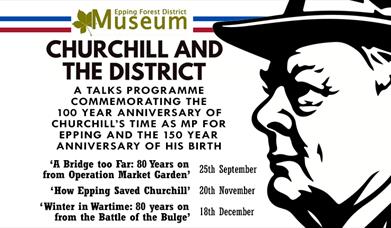 Talks on Churchill's links to the district and WW2 at the District Museum