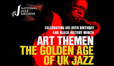 National Jazz Archive presents Art Themen and the golden age of Jazz