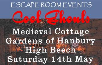 Cool Ghouls Medieval Cottage escape room event 14th May