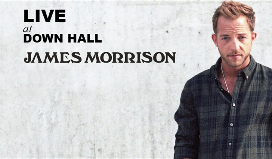 James Morrison live at Down Hall