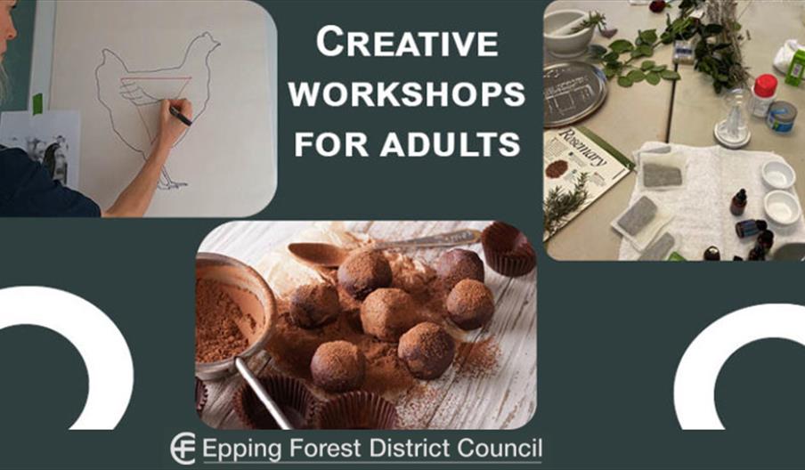 Creative Workshops for Adults by Epping Forest District Council  Community, Culture and Wellbeing team.