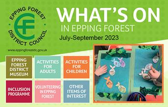 Epping Forest District Council summer activities in July to September 2023