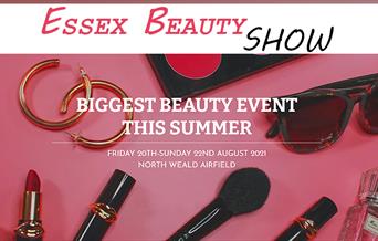 Essex Beauty Show, North Weald Airfield. The biggest beauty event of the summer 2021.