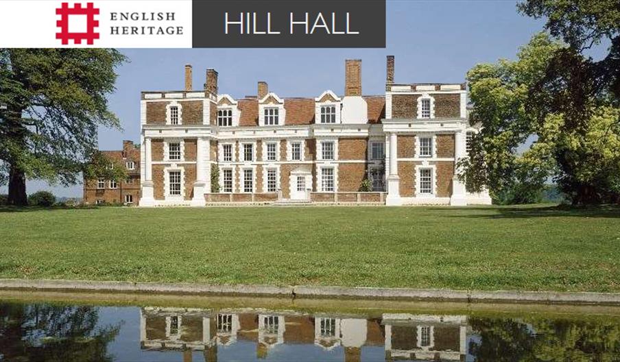 Hill Hall, owned by English Heritage and open to the public for a pre-booked tour May 1st 2019.