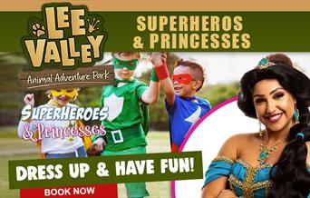 Lee Valley Animal Adventure Park May half term Kids Superheros and Princesses