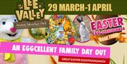 Lee Valley Farms' Easter Eggstravaganza, 29th March to 1st April