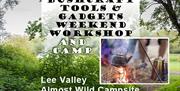 Bushcraft skills weekend workshop at Lee Valley Almost Wild Campsite