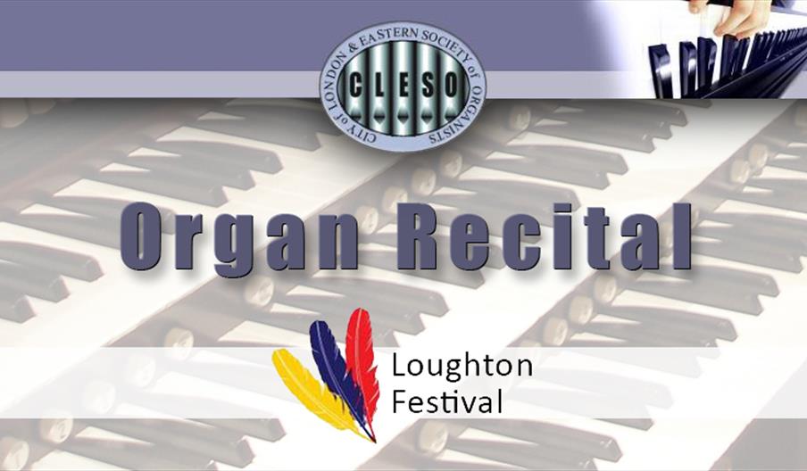 Loughton Festival Organ Recital