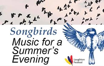 Songbirds, part of the Loughton Festival