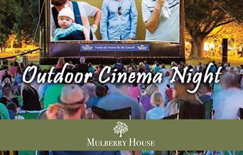 Mulberry House Outdoor Cinema Night