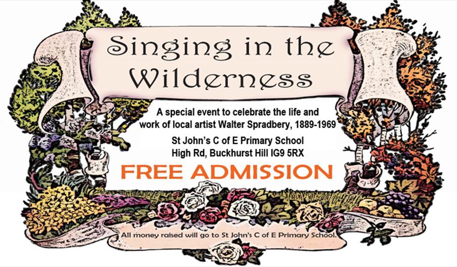 Singing in the Wilderness, a special event celebrating the life of artist Walter Spradbery