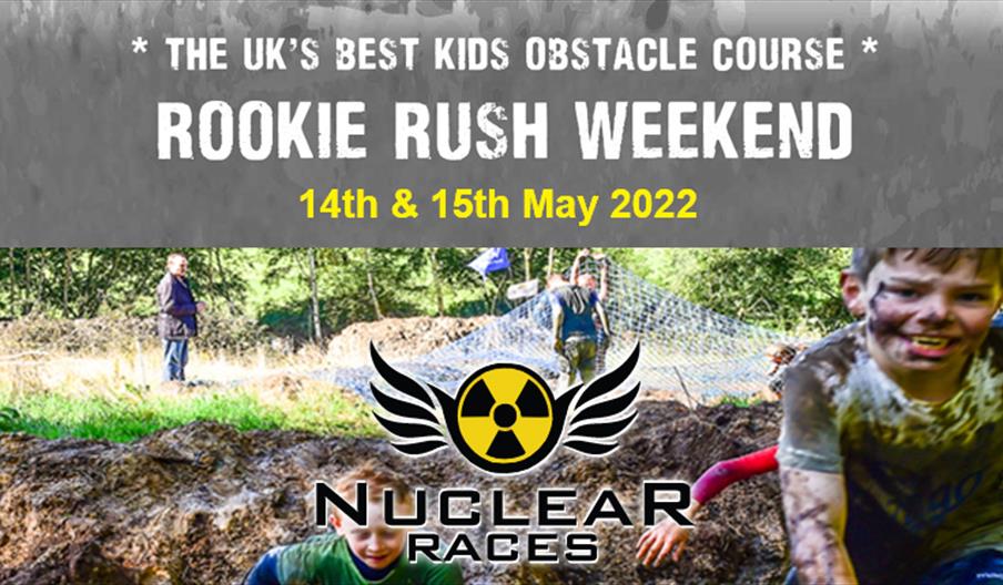 Nuclear Rookie Rush Weekend - Saturday 14th & Sunday 15th May 2022