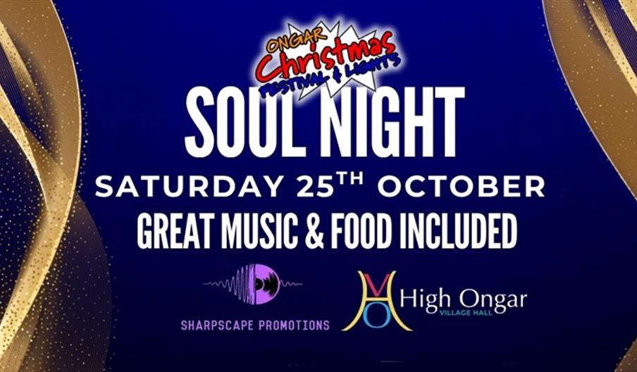 Ongar Soul Night Christmas Lights Fundraiser at High Ongar Village Hall - 25 Oct 2025 Ongar Soul Night Christmas Lights Fundraiser at High Ongar Village Hall - 25 Oct 2025