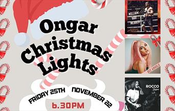 Ongar Christmas Lights 2022. 25th November at 6.30pm.