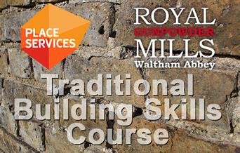 Traditional Building Skills Course by Place Services at the Royal Gunpowder Mills