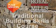 Traditional Building Skills Course by Place Services at the Royal Gunpowder Mills
