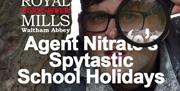 Agent Nitrate's Spytastic School Holidays at the Royal Gunpowder Mills