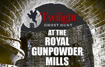 Twilight ghost hunt at the Royal Gunpowder Mills, Waltham Abbey