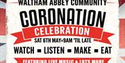 Waltham Abbey Community Coronation Celebration throughout the day 6th May.