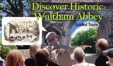 Monthly guided tours of historic Waltham Abbey