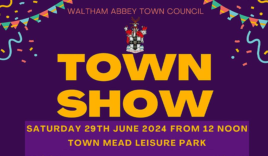 Waltham Abbey Town Show, Saturday 29th June 2024