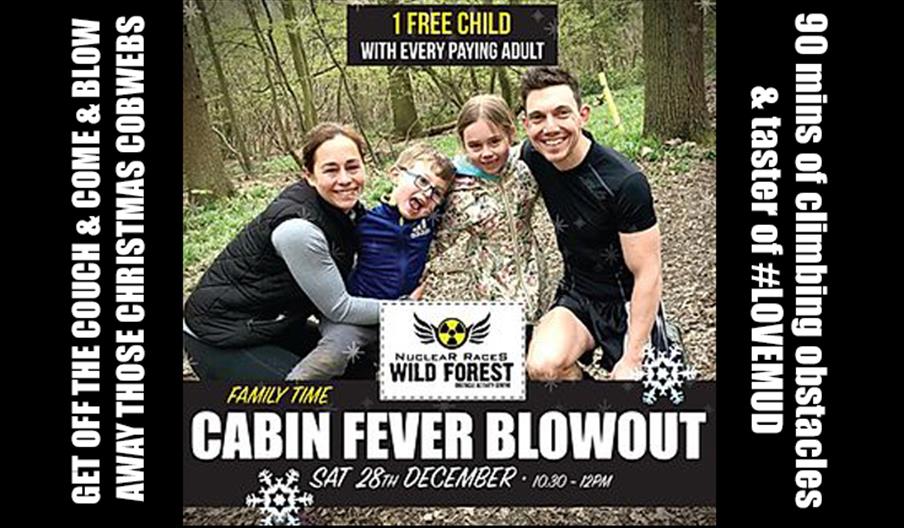Cabin Fever Blowout at Wild Forest December 2019
