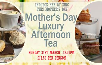 Luxury Mother's Day Tea at Zinc Arts Ongar.