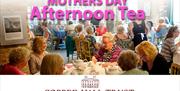 Copped Hall afternoon tea, with a Mothers Day theme.
