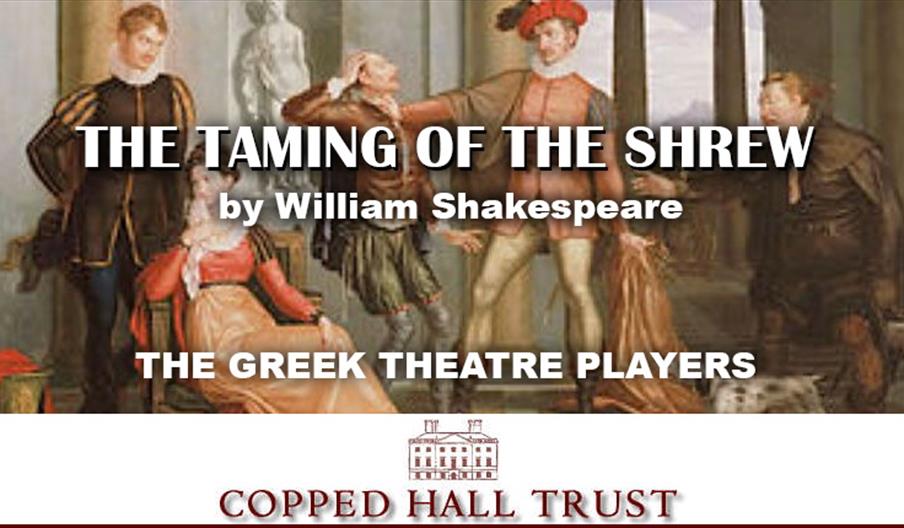 The Greek Theatre Players - The Taming of the Shrew by William Shakespeare