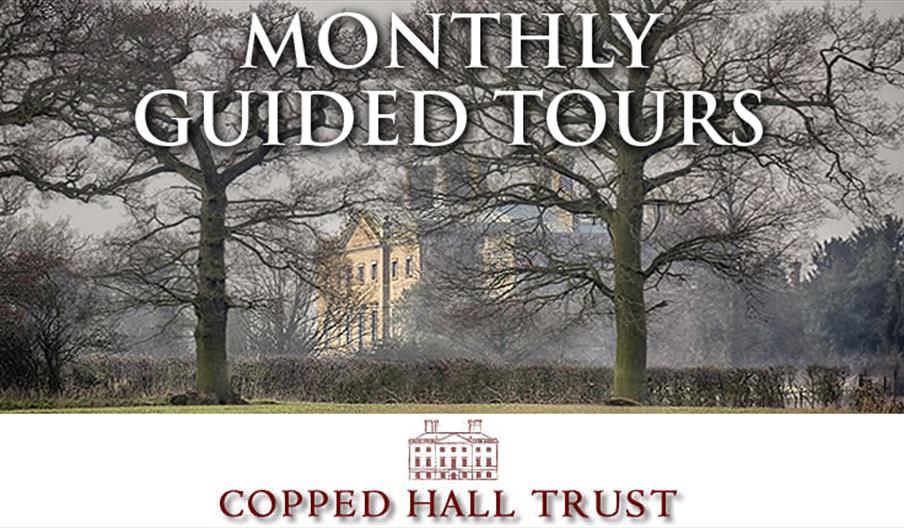 Monthly tours of Copped Hall.