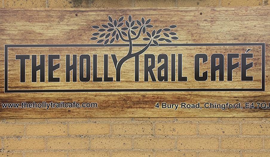 The Holly Trail Café sign, Epping Forest.