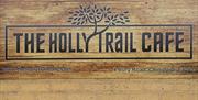 The Holly Trail Café sign, Epping Forest.