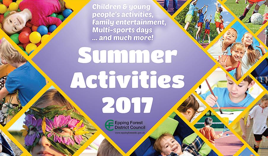 Epping Forest District Council Summer Activities 2017