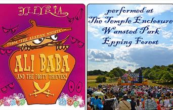 Illyria present Ali Baba and the Forty Thieves at The Temple, Wanstead Park, Epping Forest