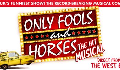 Only Fools And Horses The Musical