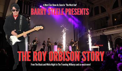 Barry Steele presents The Roy Orbison Story