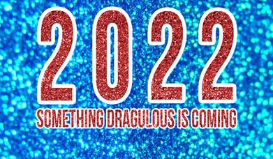 Absolutely Dragulous 2022 Tour